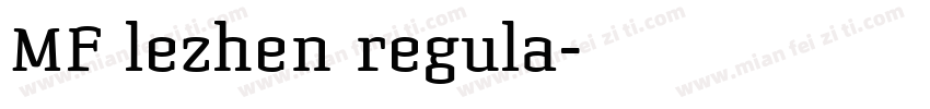 MF lezhen regula字体转换